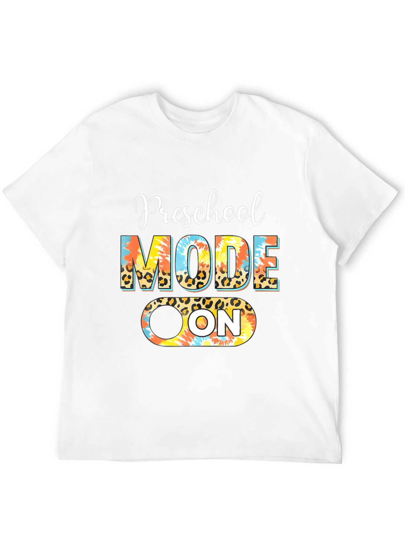 Preschool Mode On T-Shirt