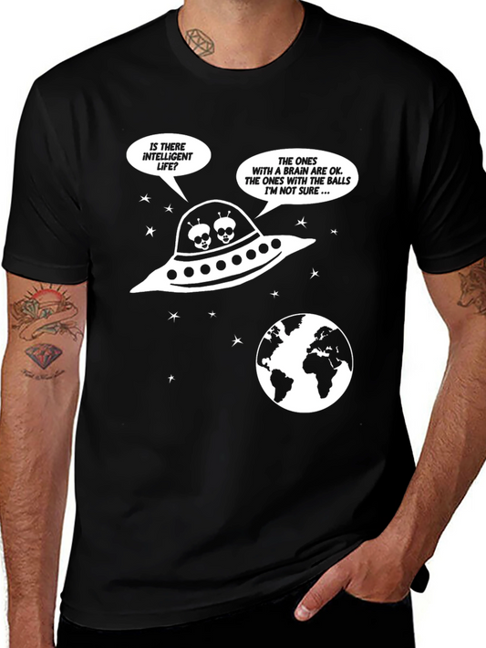 Funny Alien T-Shirt - Is There Intelligent Life?