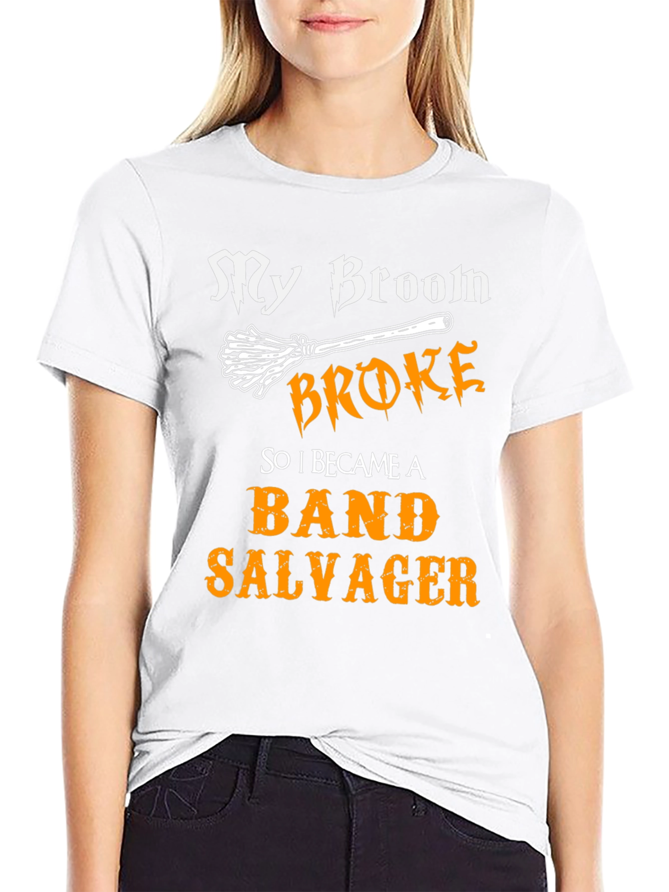Band Salvager T-Shirt - My Broom Broke