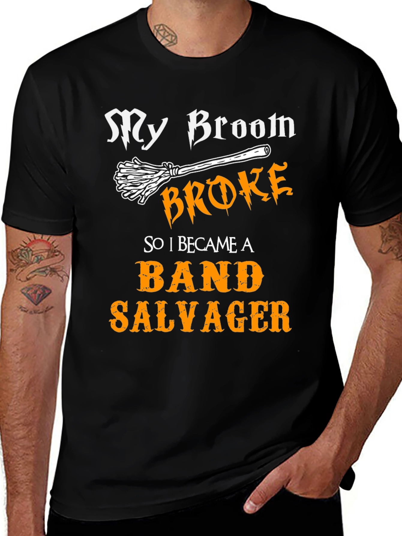 Band Salvager T-Shirt - My Broom Broke