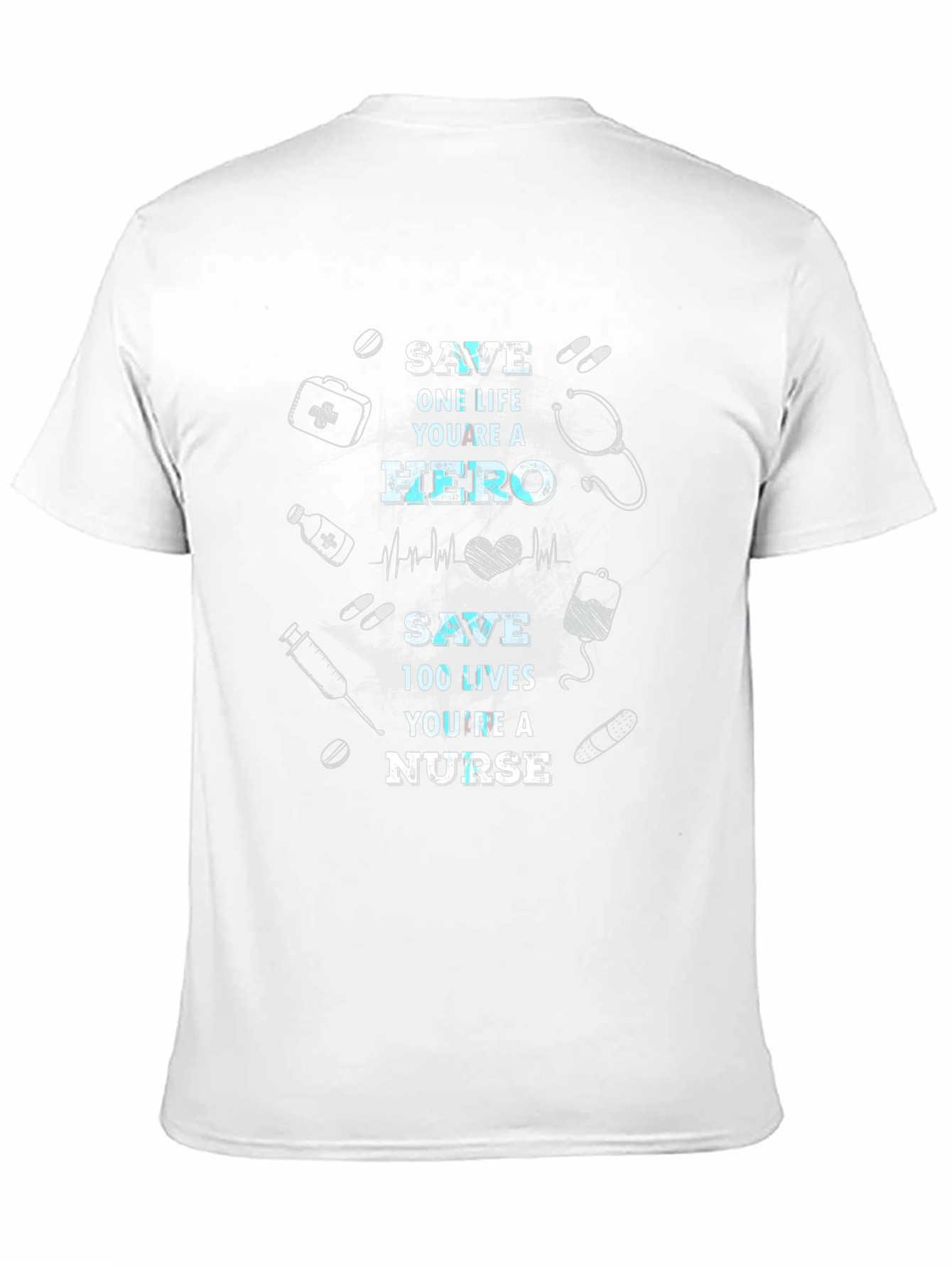 Nurse Hero Graphic Tee - Save Lives