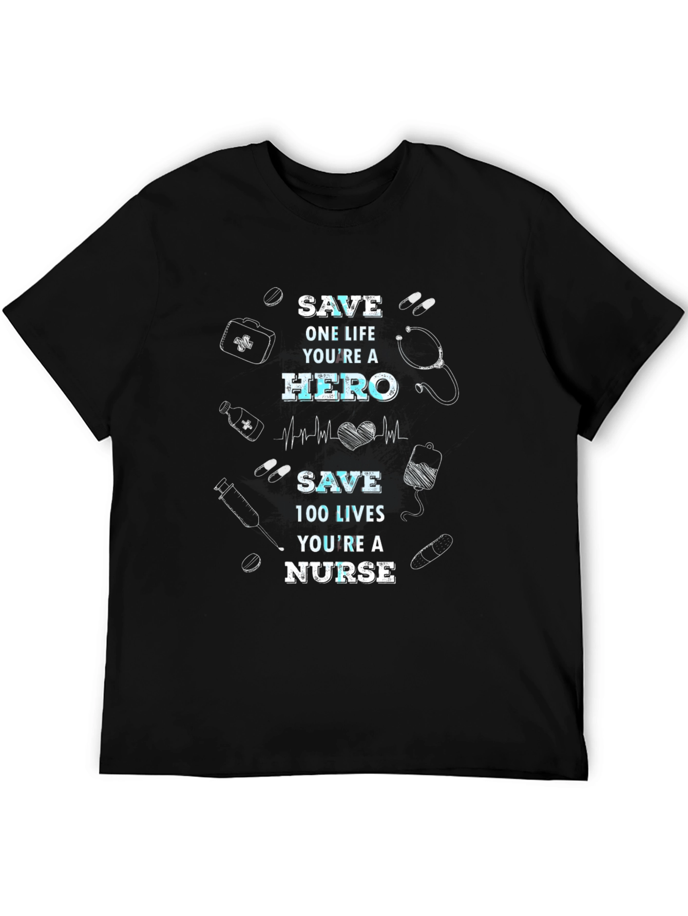 Nurse Hero Graphic Tee - Save Lives