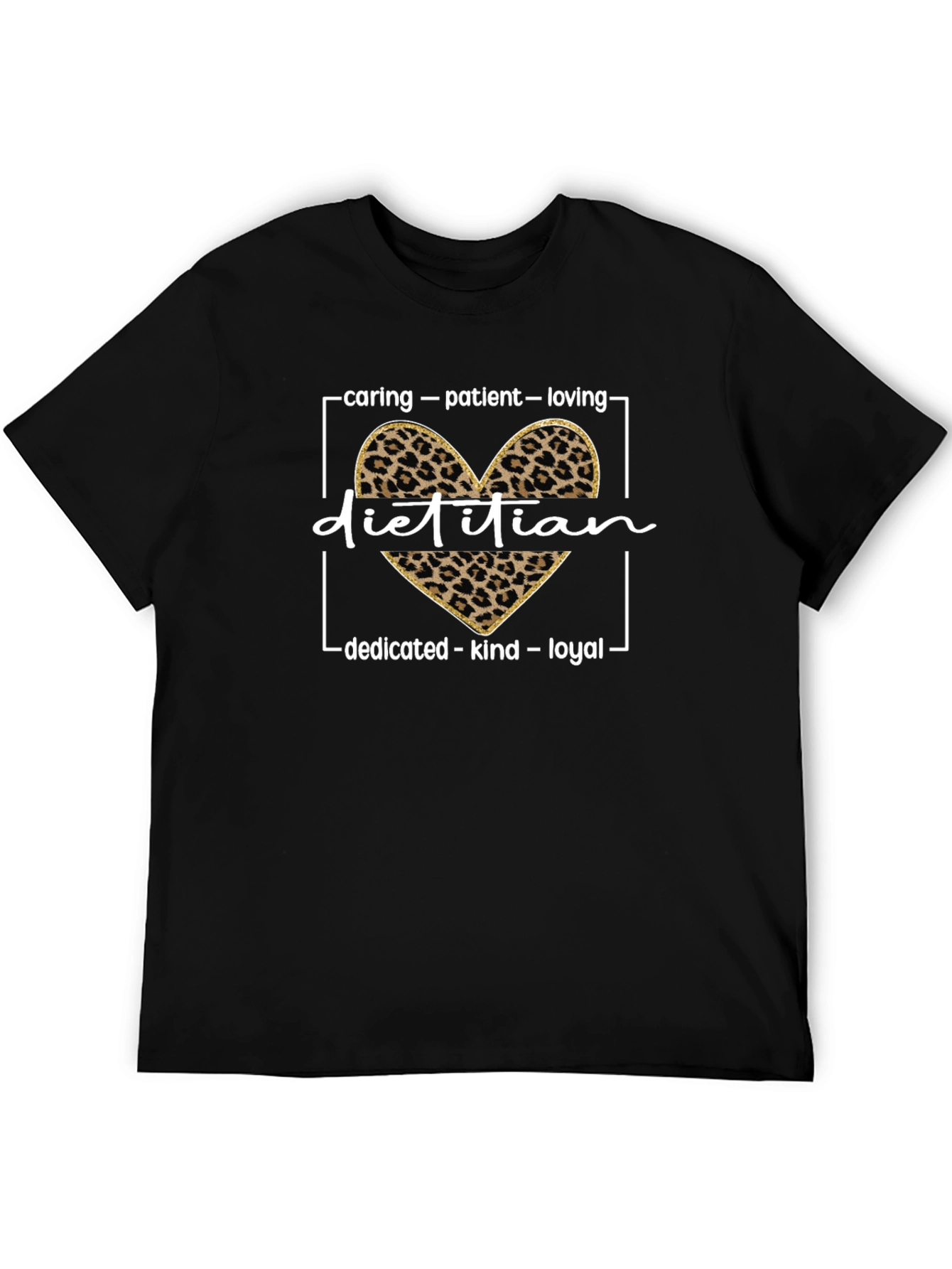 Dietitian Leopard Heart T-Shirt - Caring Patient Loving