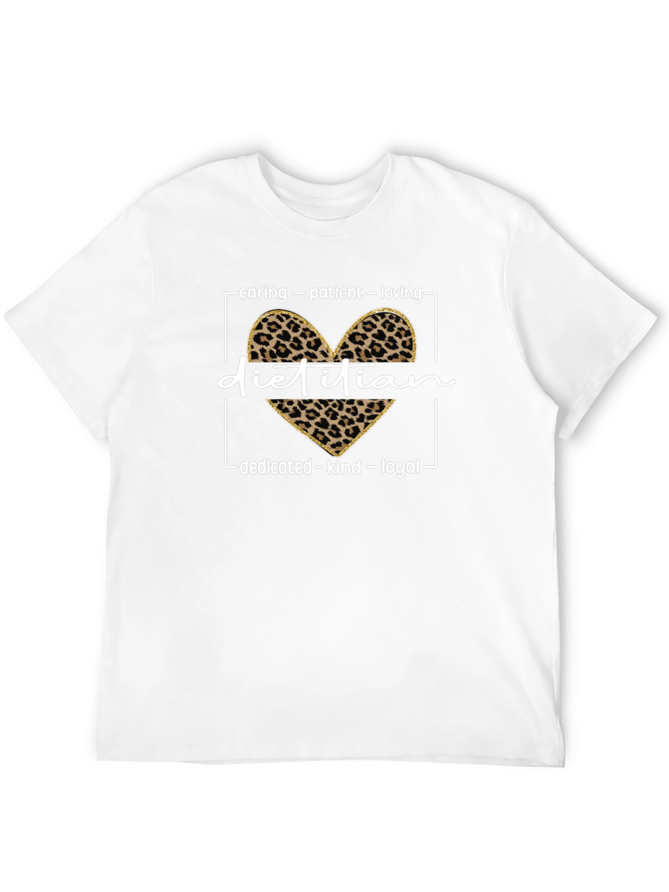 Dietitian Leopard Heart T-Shirt - Caring Patient Loving