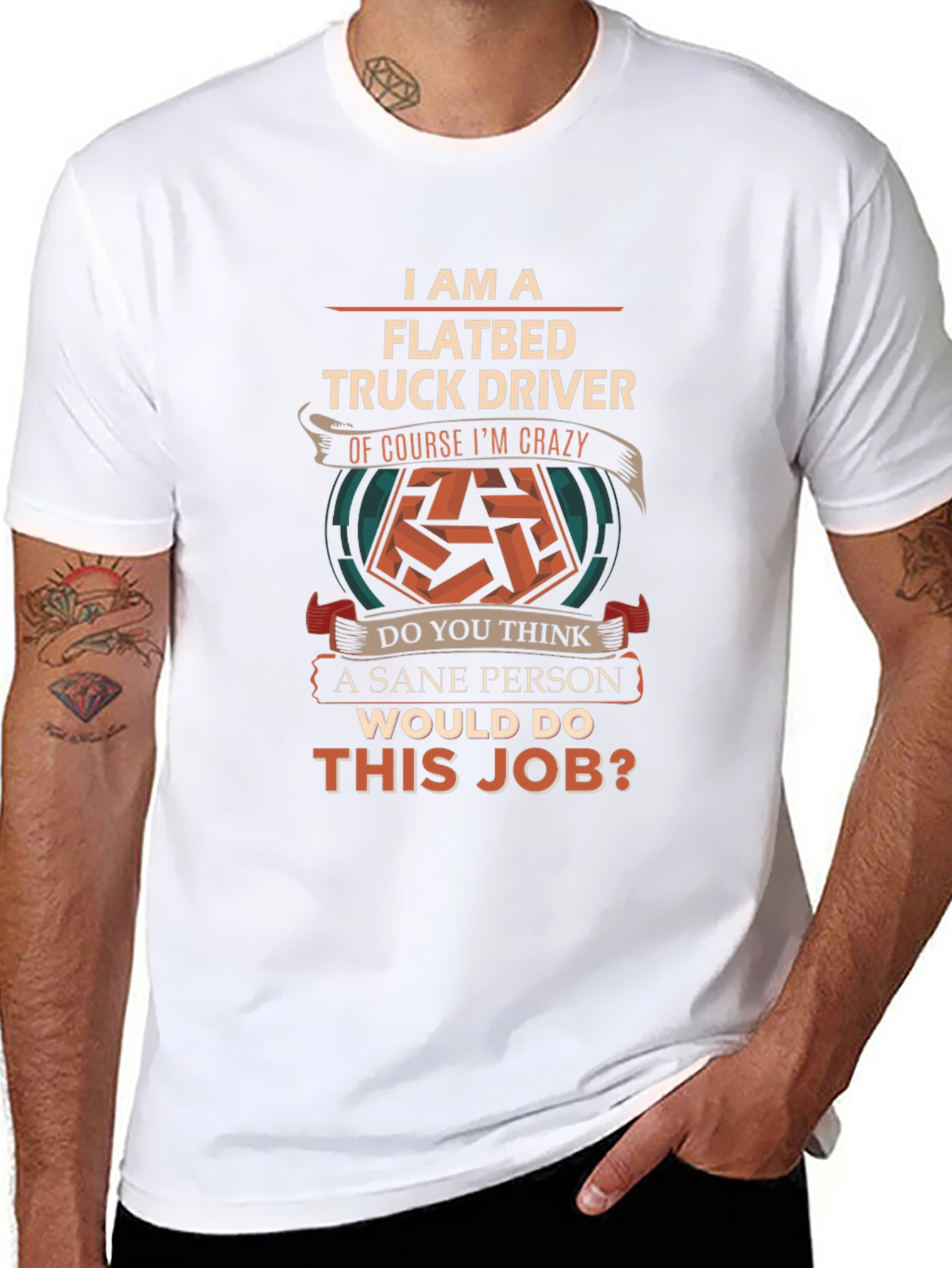 Flatbed Truck Driver Crazy Job T-Shirt