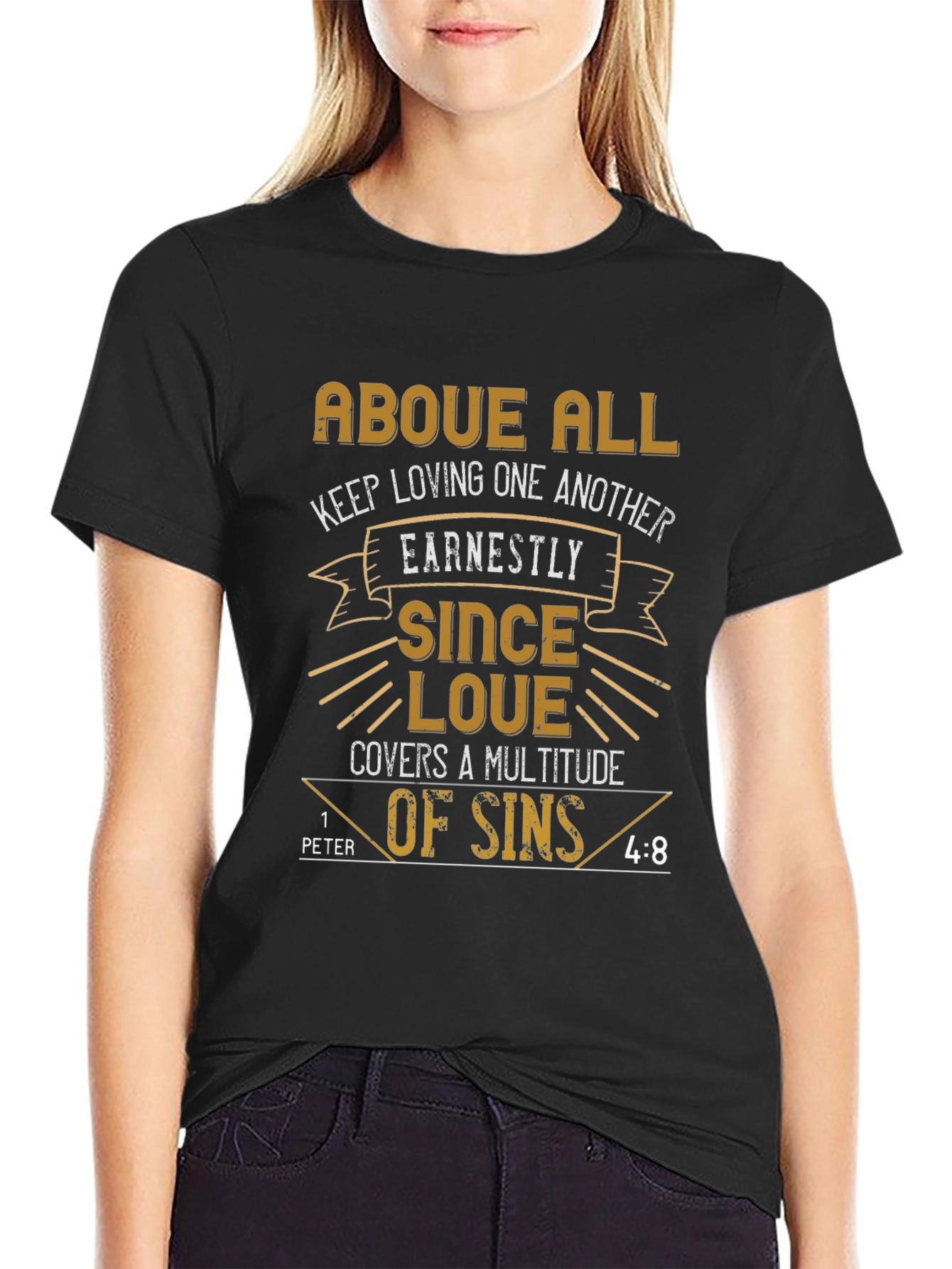 Above All Love T-Shirt - Christian Bible Verse Tee