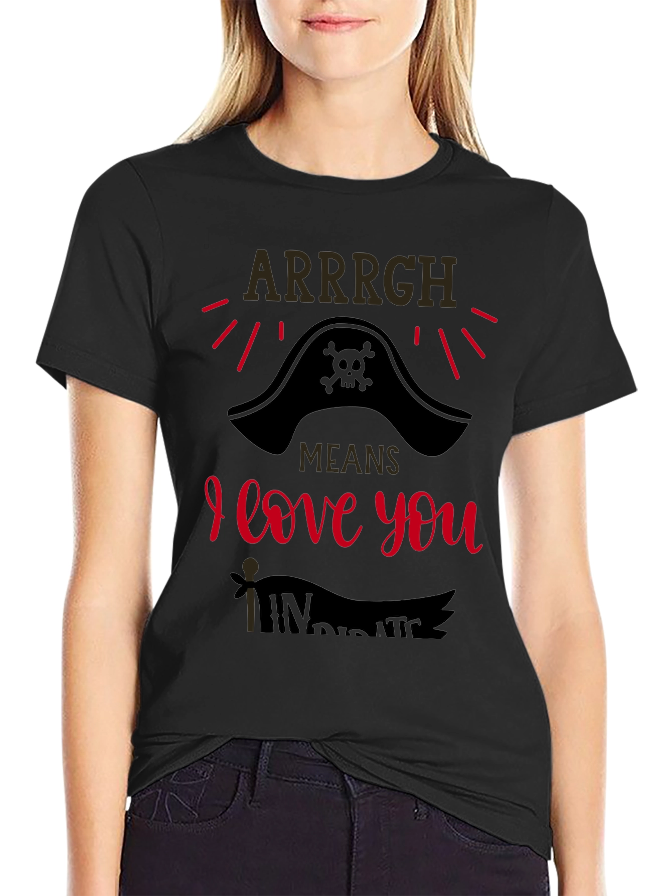 Arrrgh Means I Love You Pirate T-Shirt