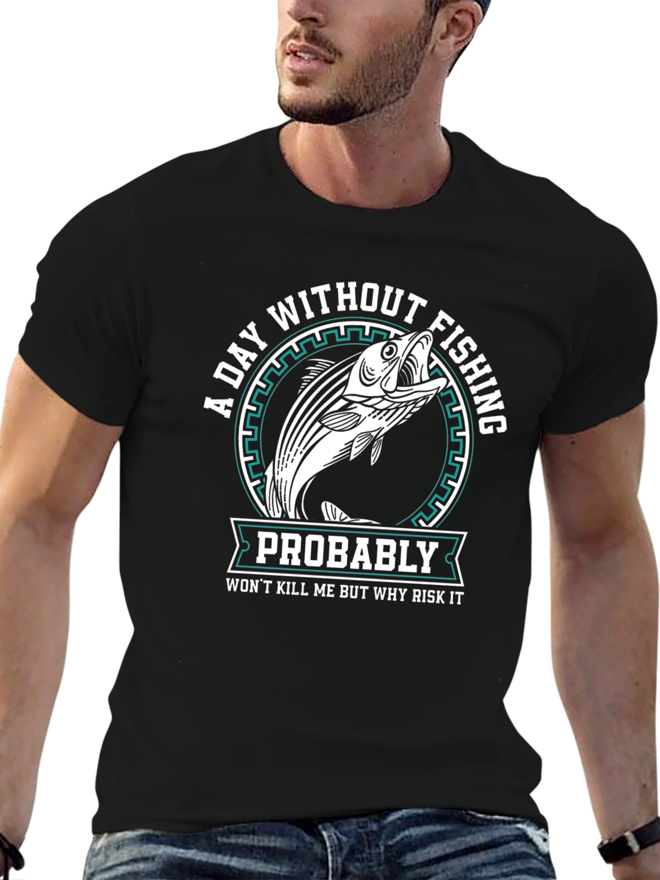 Fishing T-Shirt - A Day Without Fishing