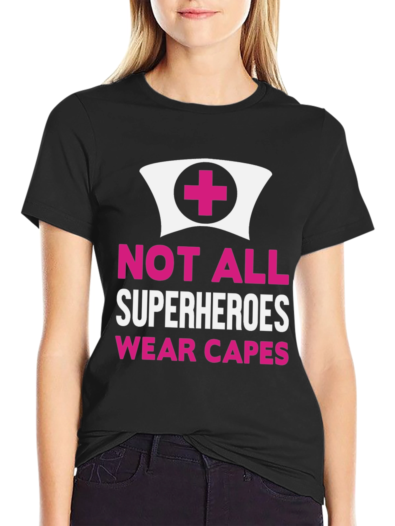 Not All Superheroes Nurse T-Shirt