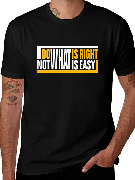 Do What Is Right Graphic T-Shirt
