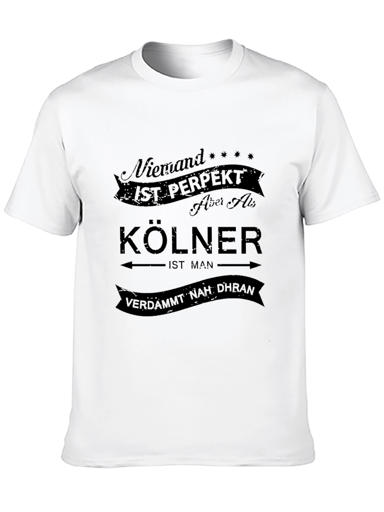 Köln T-Shirt: Niemand Ist Perfekt Apparel