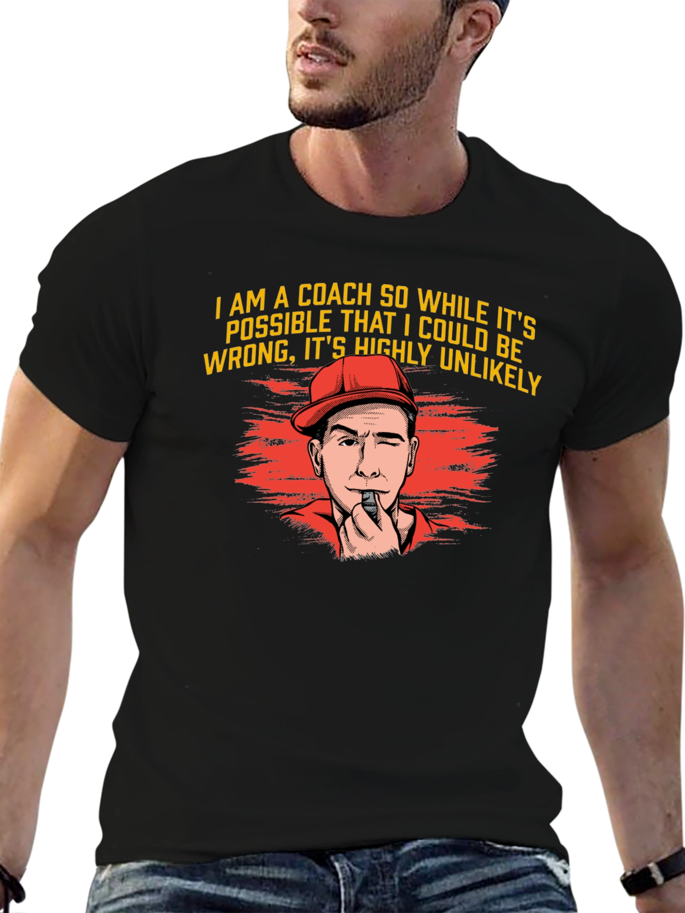 Coach T-Shirt - Highly Unlikely Funny Gift