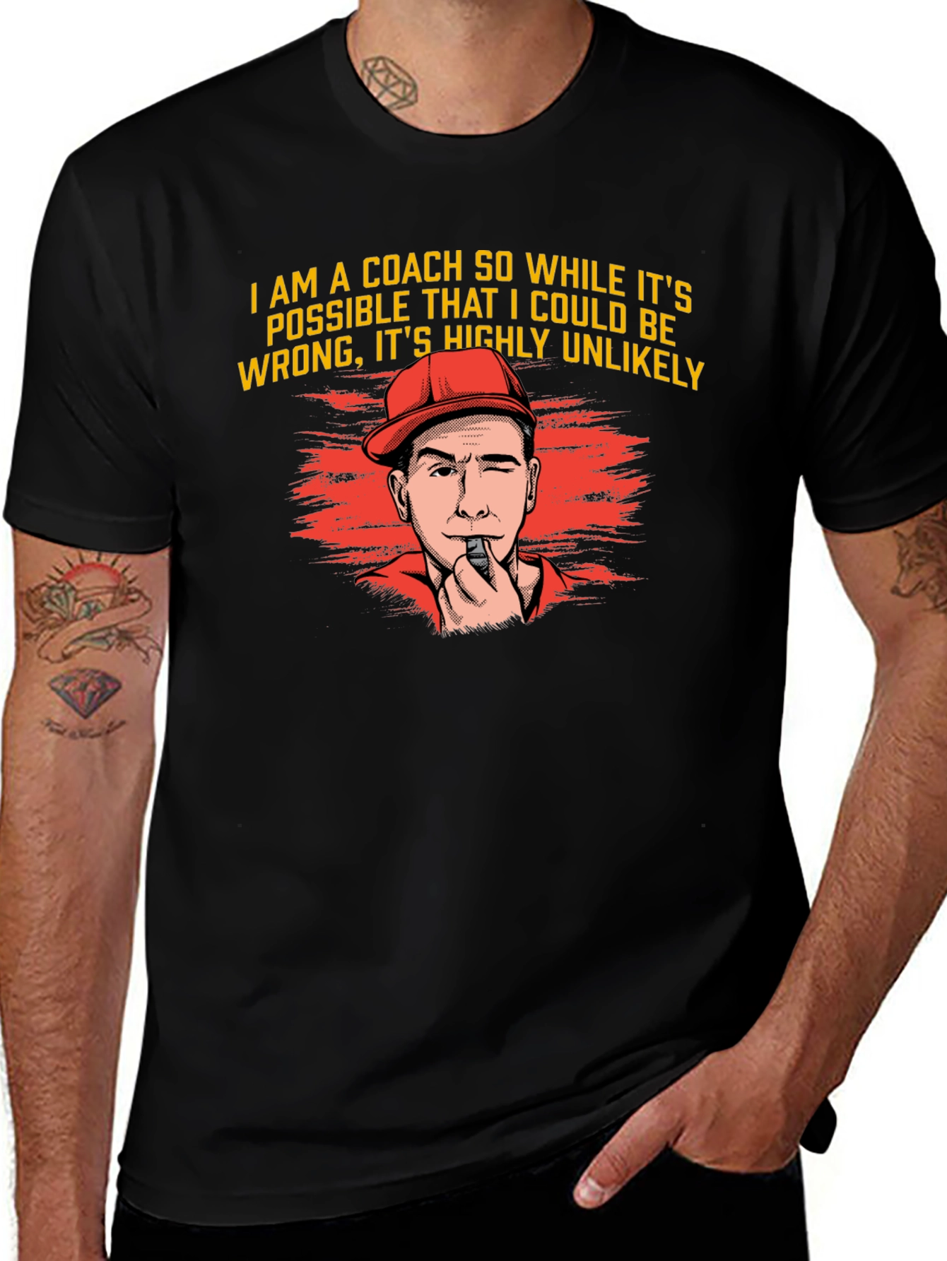 Coach T-Shirt - Highly Unlikely Funny Gift