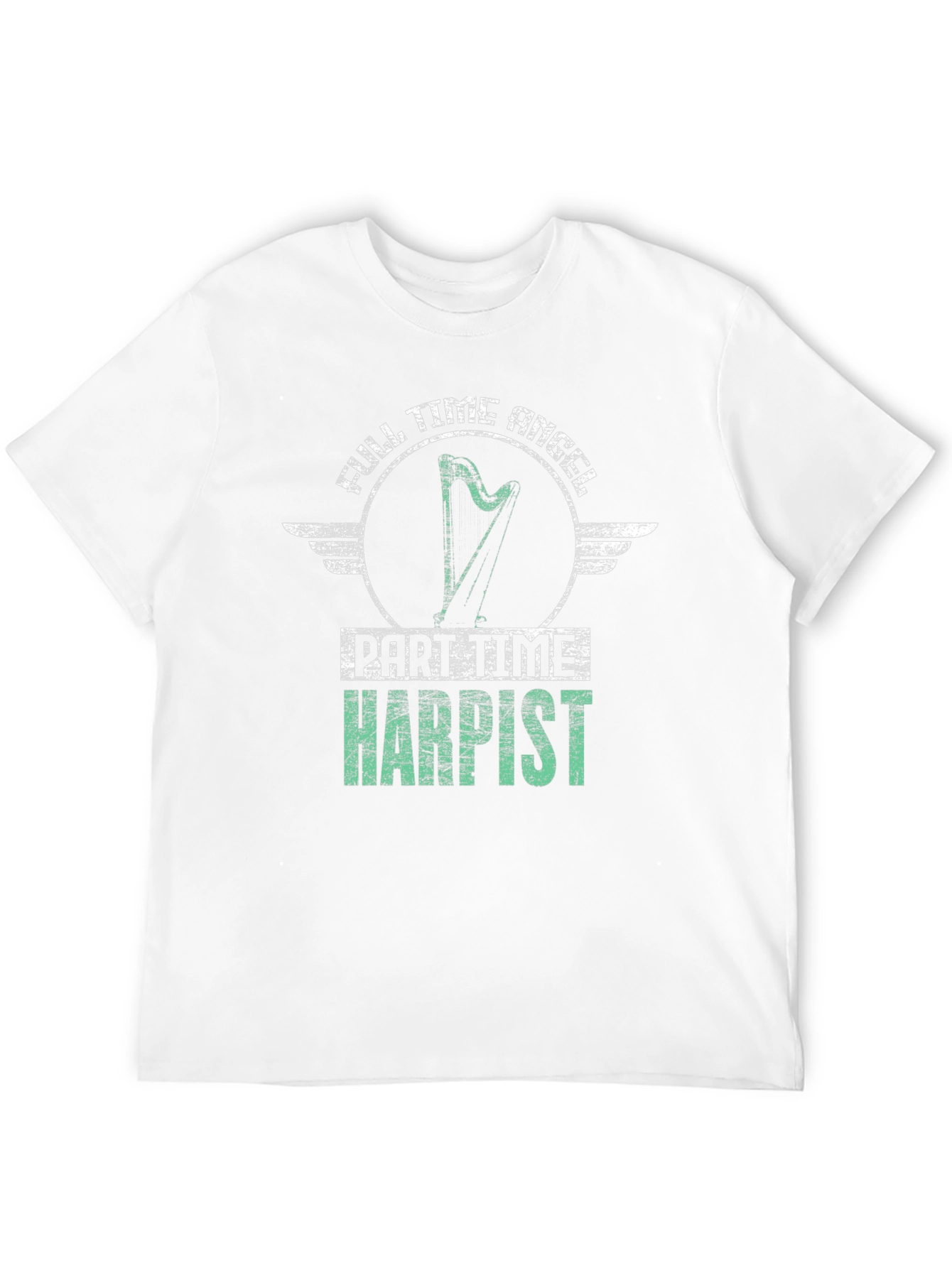 Full Time Angel Part Time Harpist Black T-Shirt