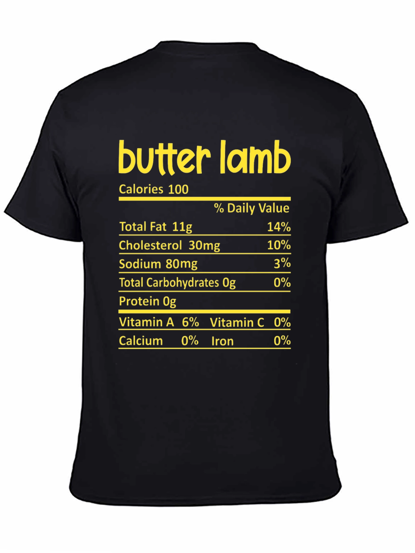 Butter Lamb Nutrition Facts Funny T-Shirt