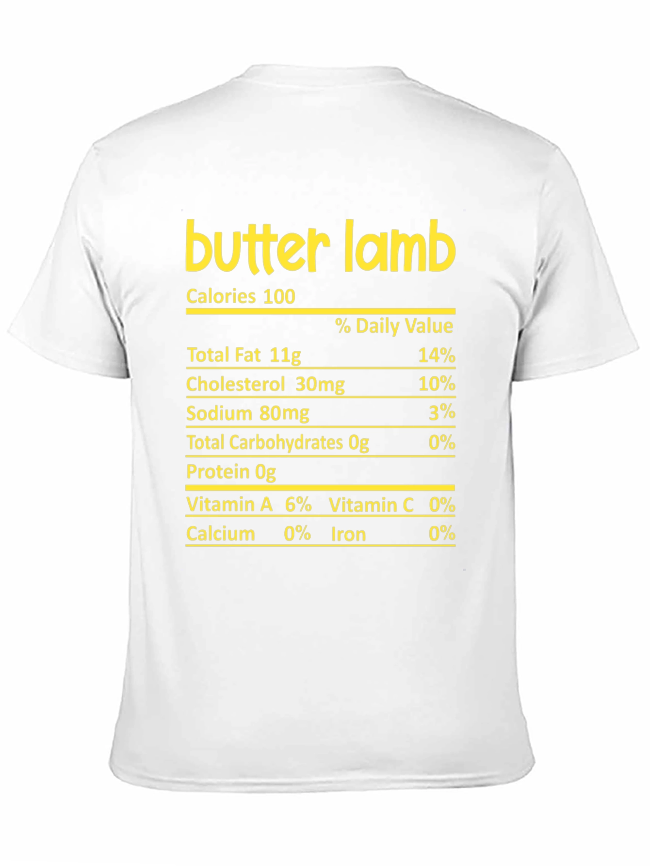 Butter Lamb Nutrition Facts Funny T-Shirt