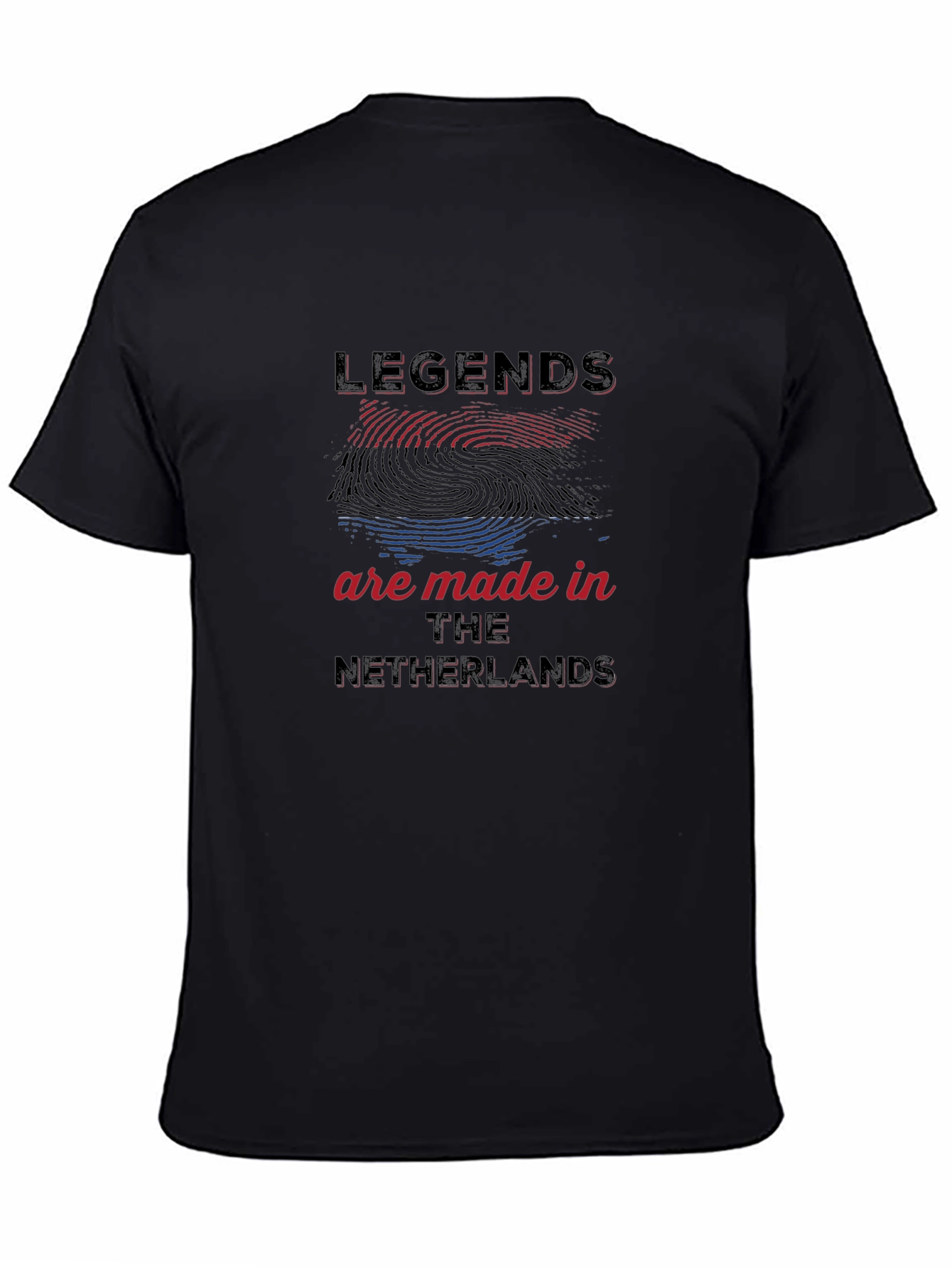 Legends are Made in the Netherlands T-Shirt
