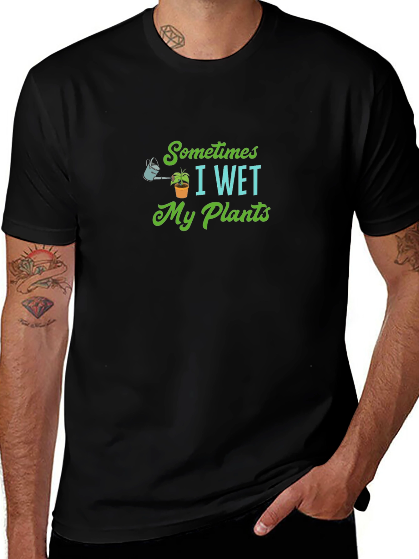 Sometimes I Wet My Plants T-Shirt