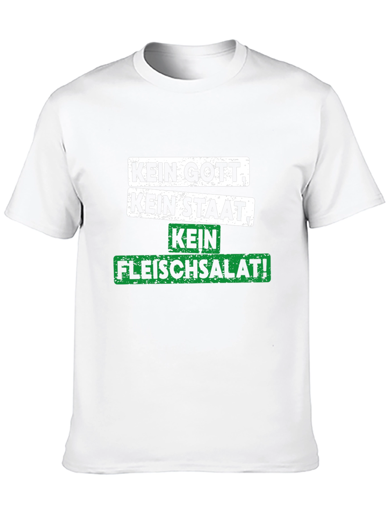 Kein Gott Kein Staat Kein Fleischsalat T-Shirt