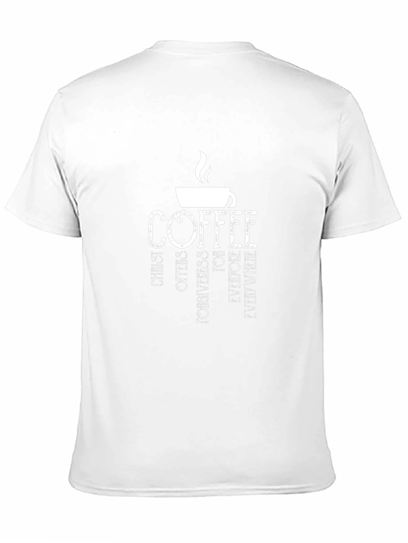 Coffee Christ Offers Forgiveness Tee