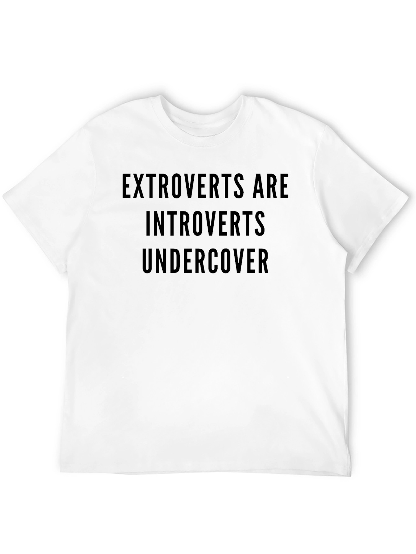 Extroverts Are Introverts Undercover Graphic Tee