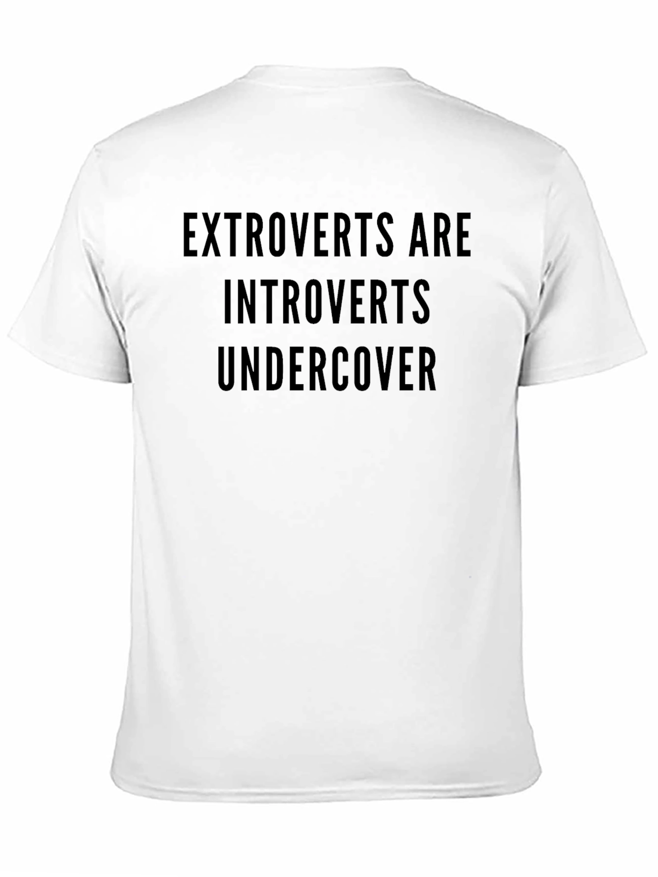 Extroverts Are Introverts Undercover Graphic Tee