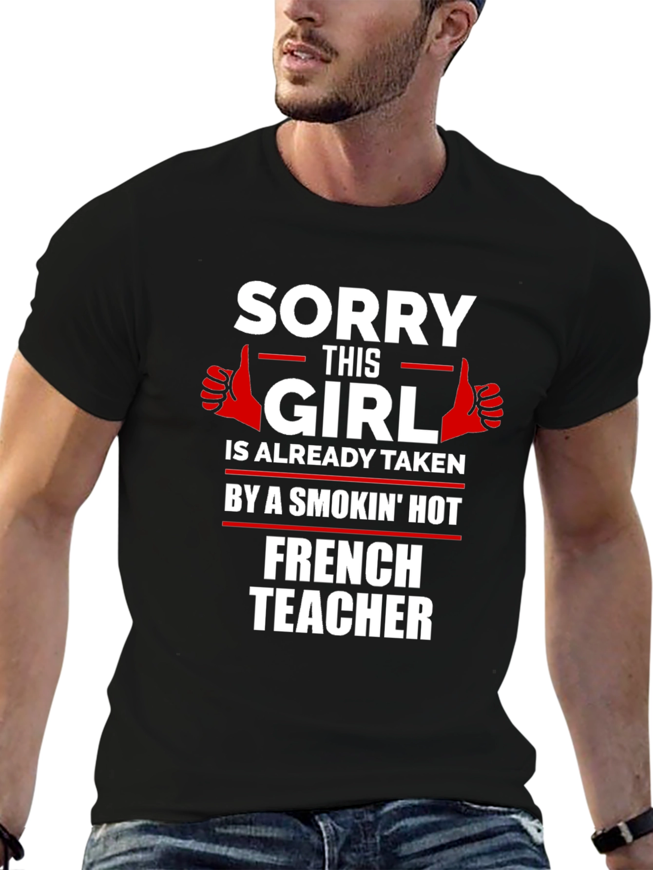 Smokin Hot French Teacher T-Shirt