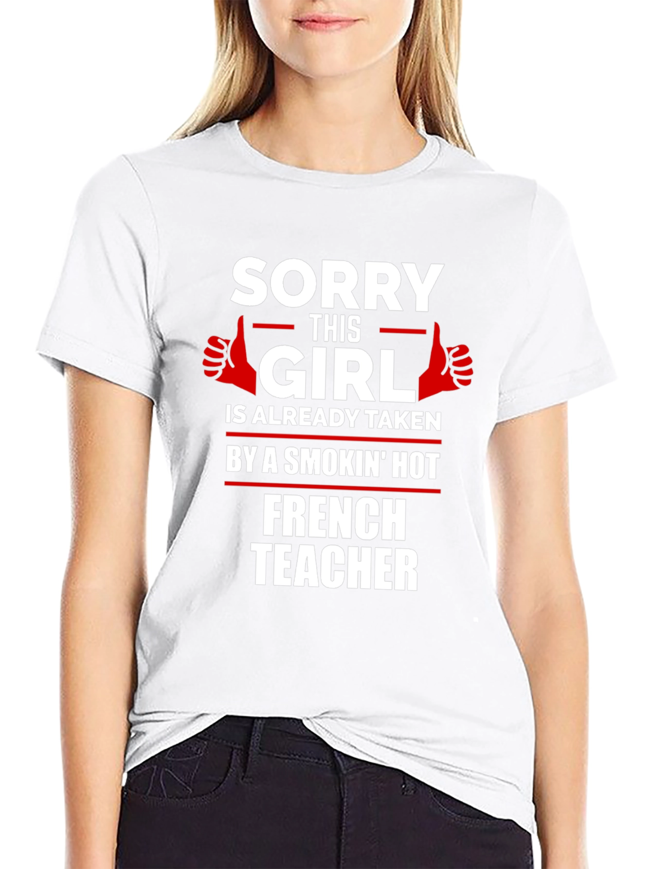 Smokin Hot French Teacher T-Shirt