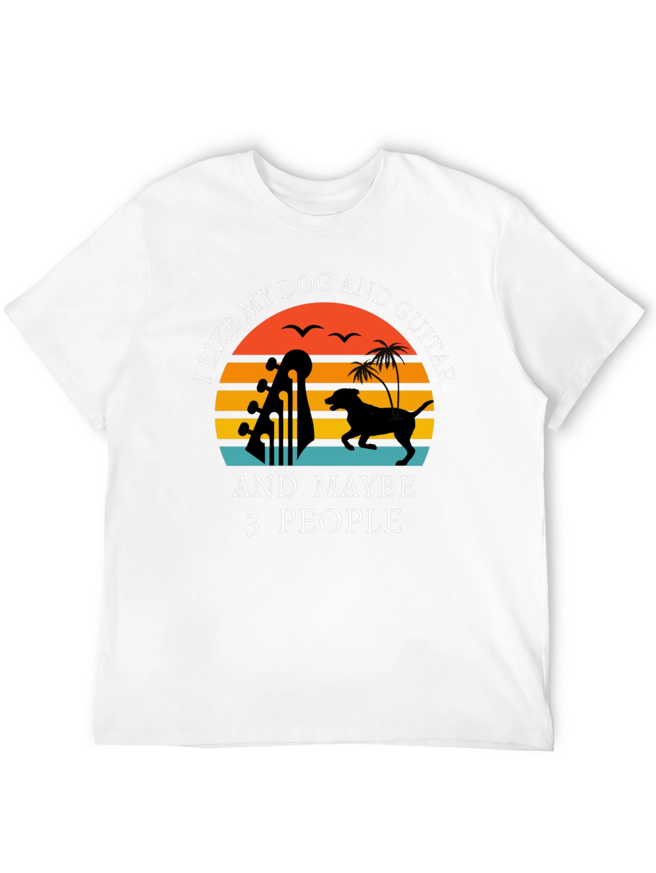 Dog and Guitar Lover T-Shirt - Funny Sarcastic Tee