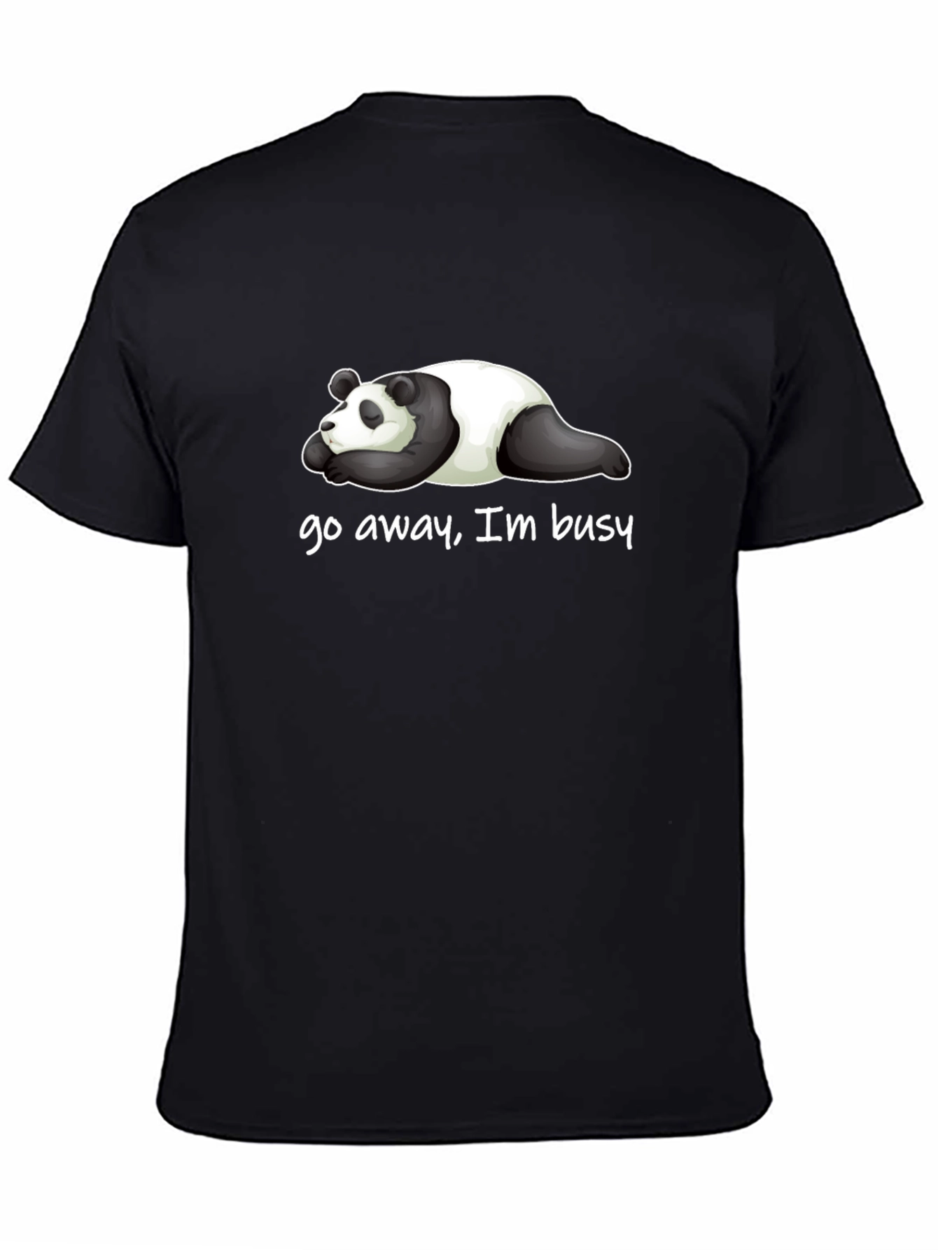 Lazy Panda T-Shirt - Go Away Im Busy