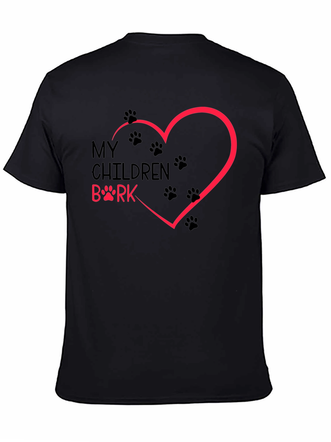 My Children Bark T-Shirt Dog Paw Heart