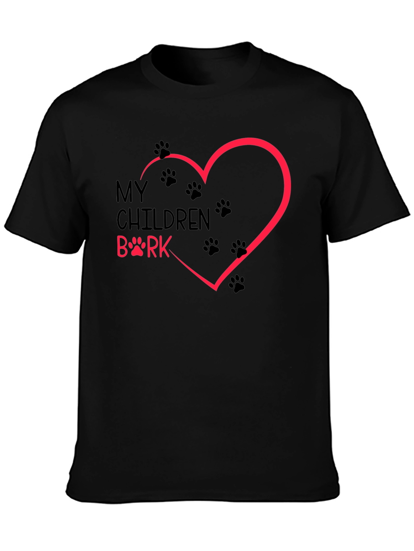 My Children Bark T-Shirt Dog Paw Heart