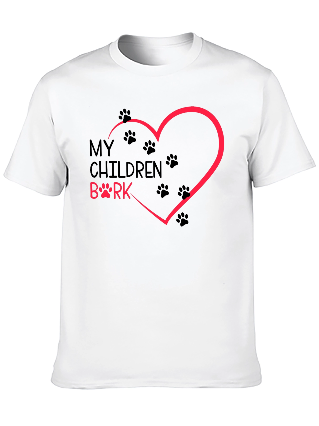 My Children Bark T-Shirt Dog Paw Heart