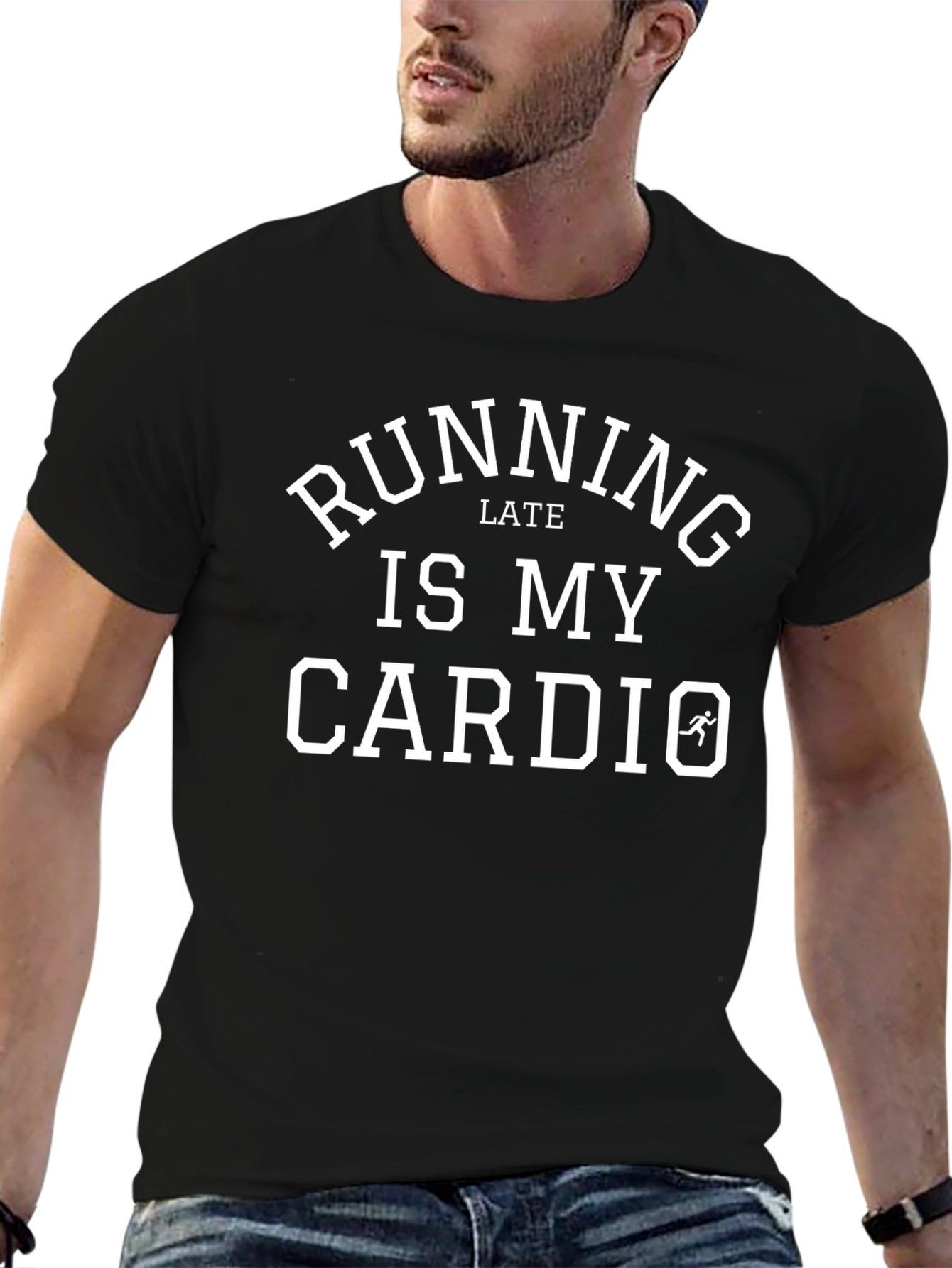 Running Late Is My Cardio - Black T-Shirt