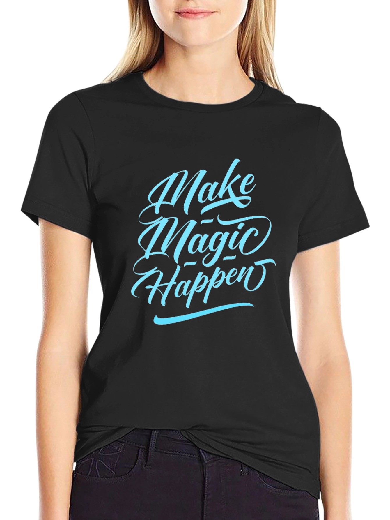 Make Magic Happen Graphic Tee - Casual Comfort
