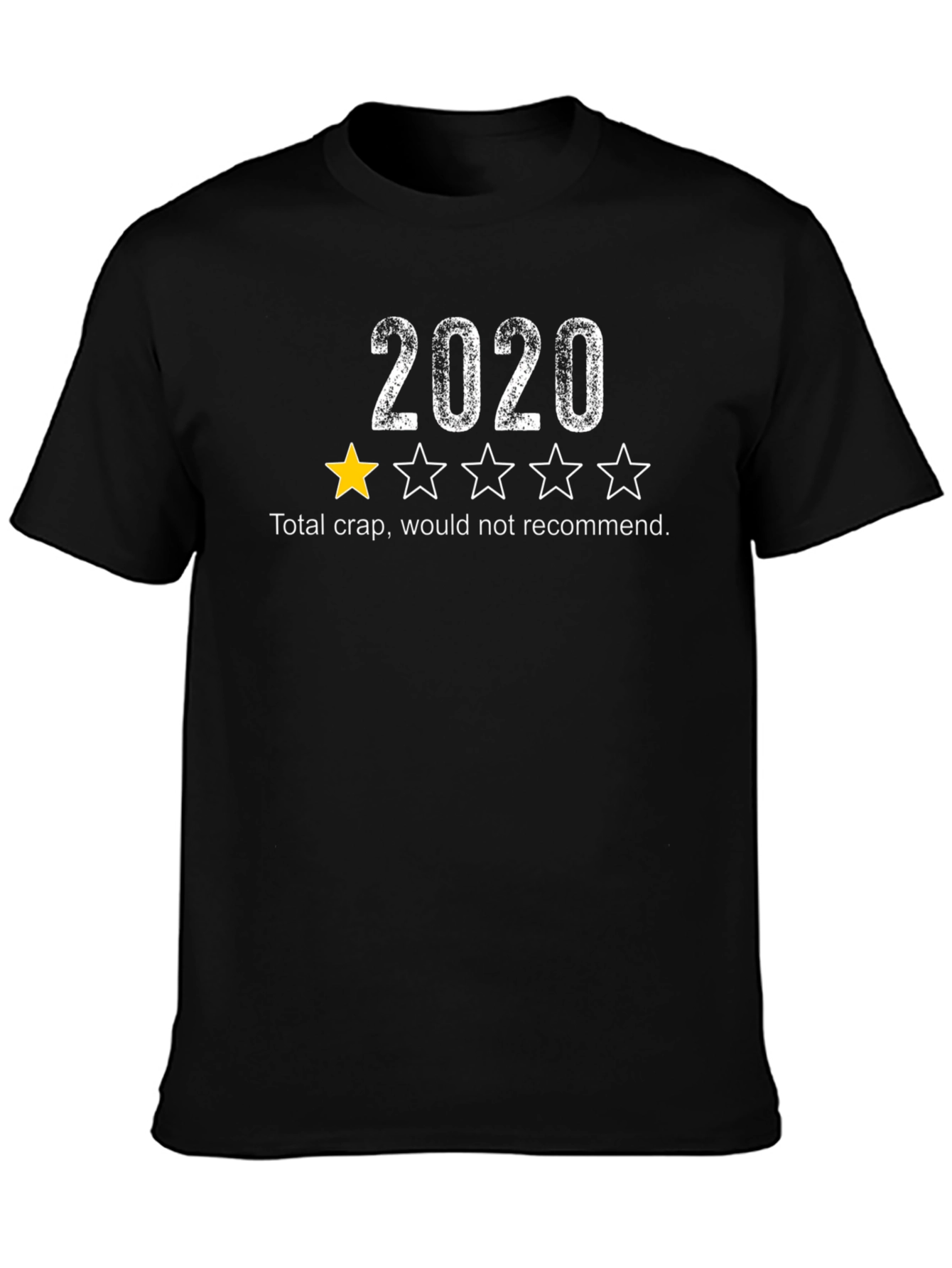 2020 One Star Review Graphic Tee - Funny Sarcastic Shirt