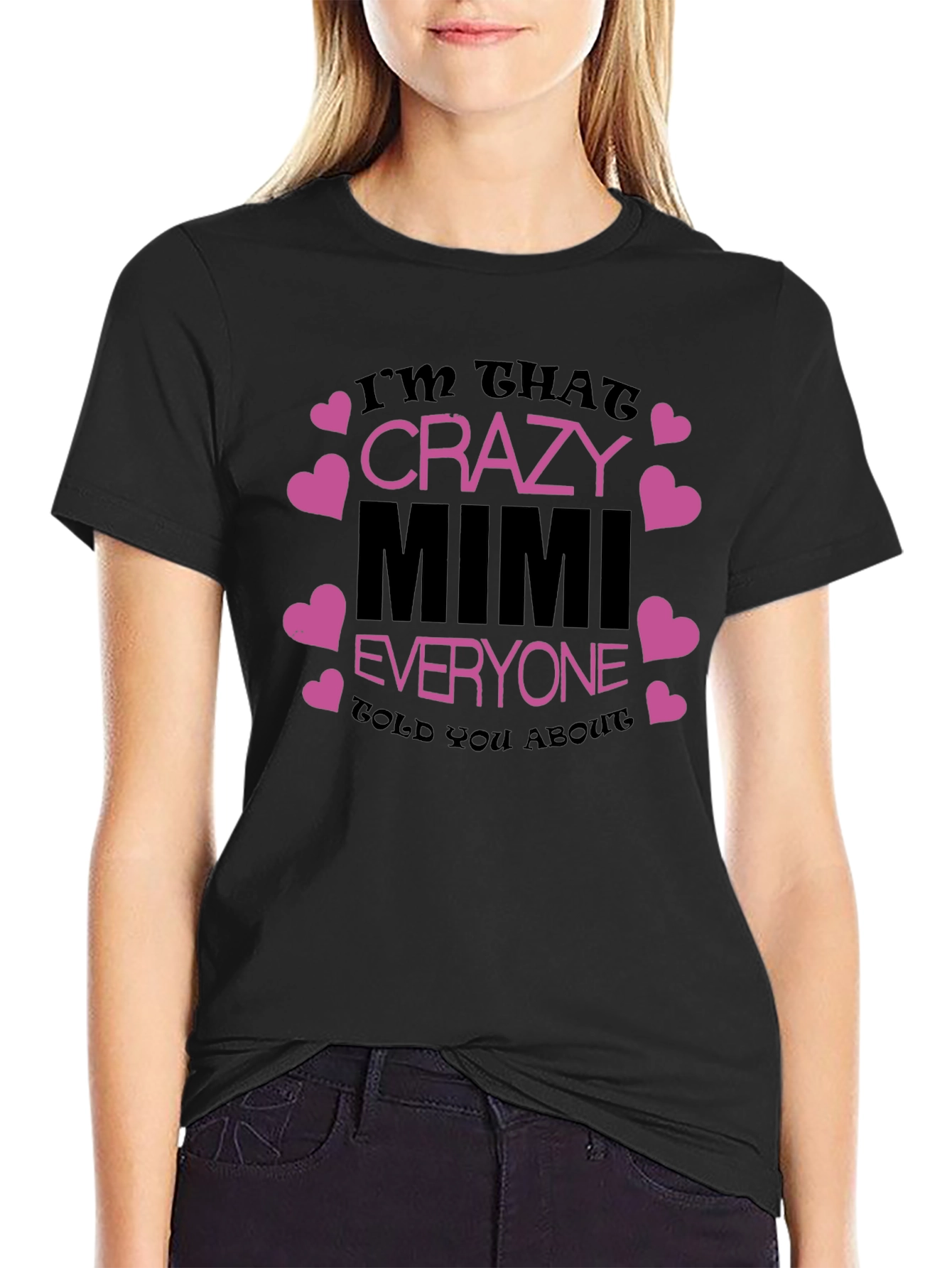 Crazy Mimi T-Shirt - Fun Grandma Gift