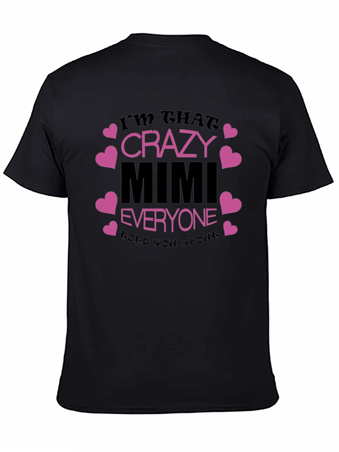 Crazy Mimi T-Shirt - Fun Grandma Gift