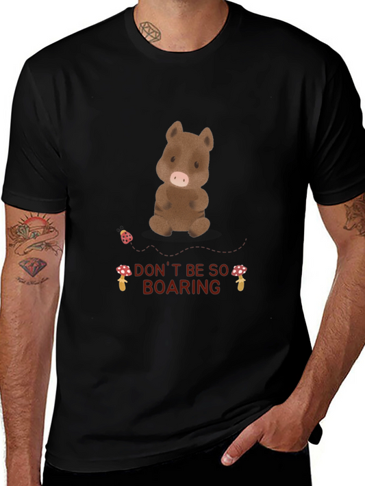 Dont Be So Boaring T-Shirt - Cute Wild Boar Tee