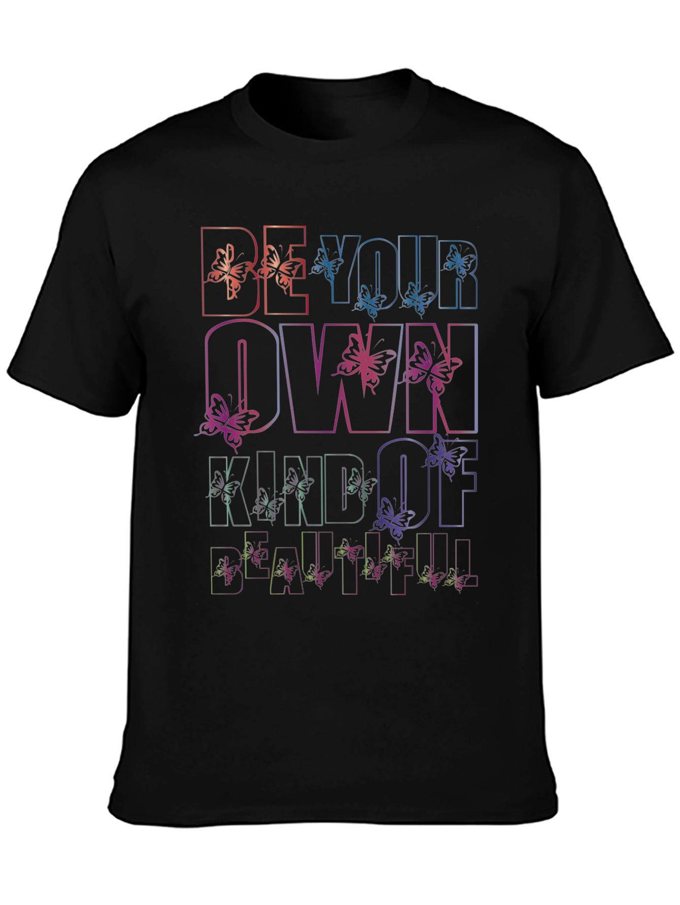 Be Your Own Kind of Beautiful Graphic Tee