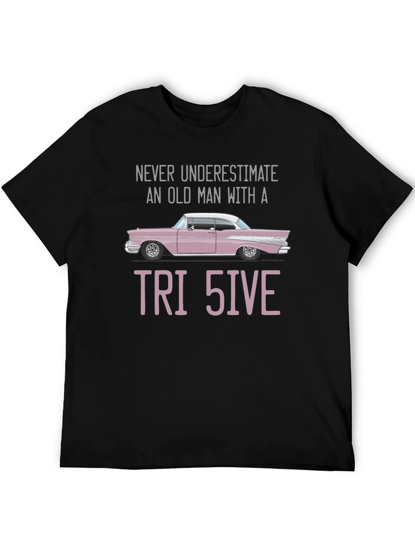 Tri 5ive T-Shirt - Old Man with Classic Car