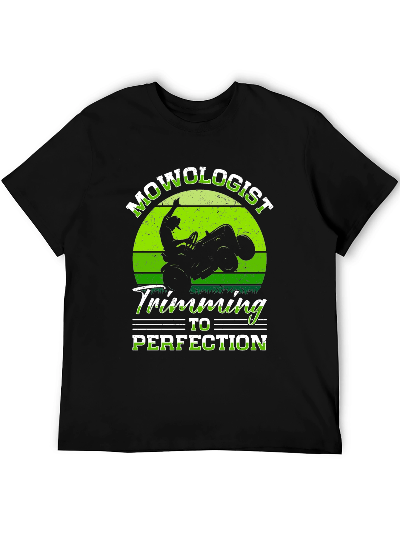 Mowologist Trimming to Perfection T-Shirt
