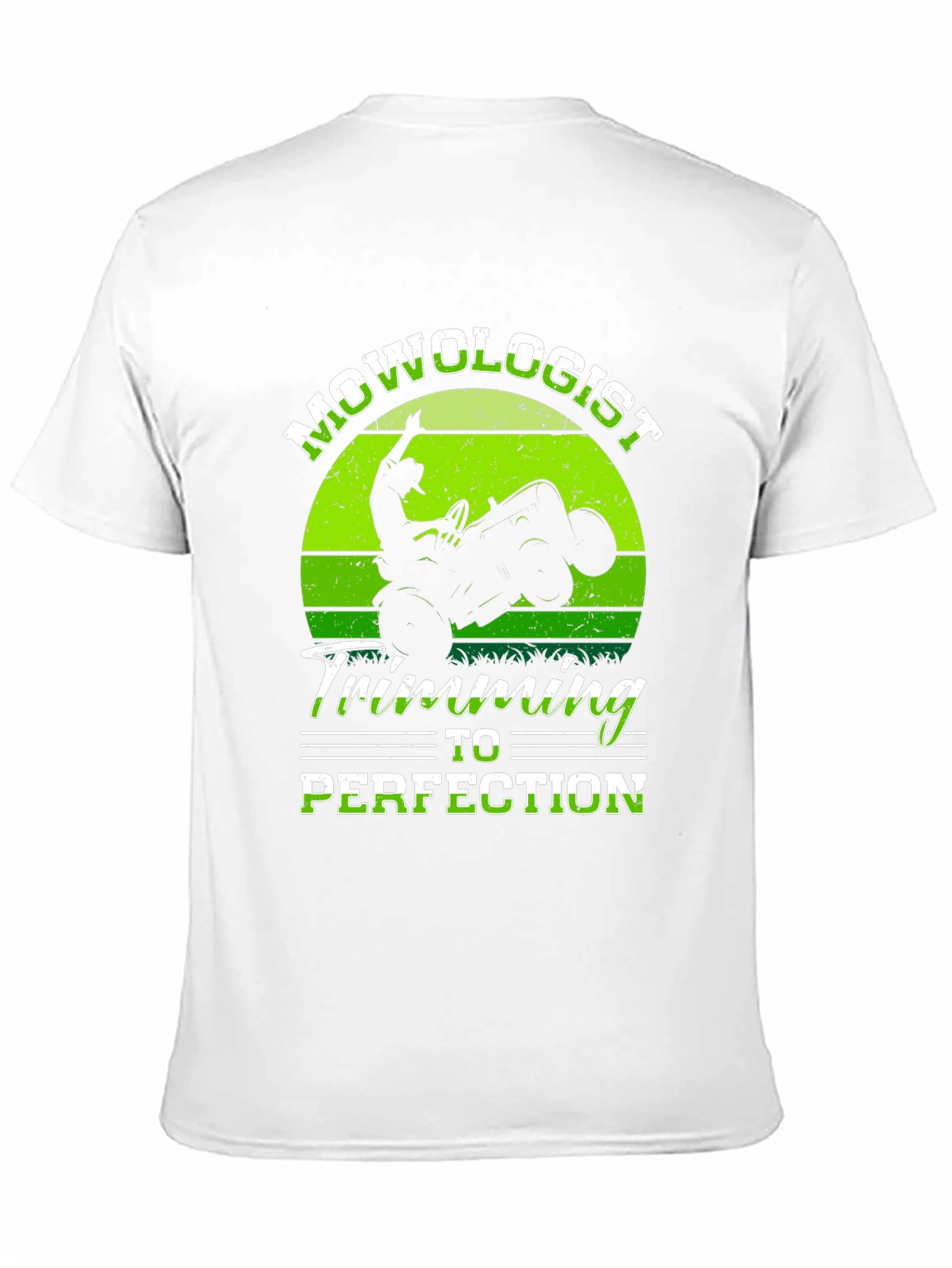 Mowologist Trimming to Perfection T-Shirt
