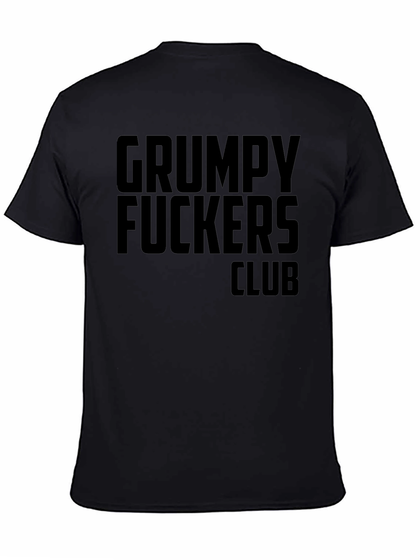 Grumpy F*ckers Club Black T-Shirt