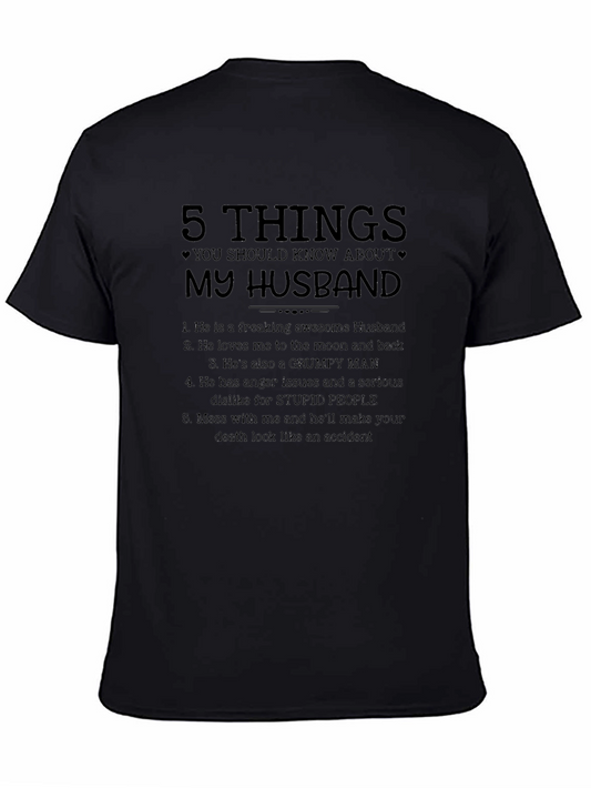 5 Things You Should Know About My Husband T-Shirt
