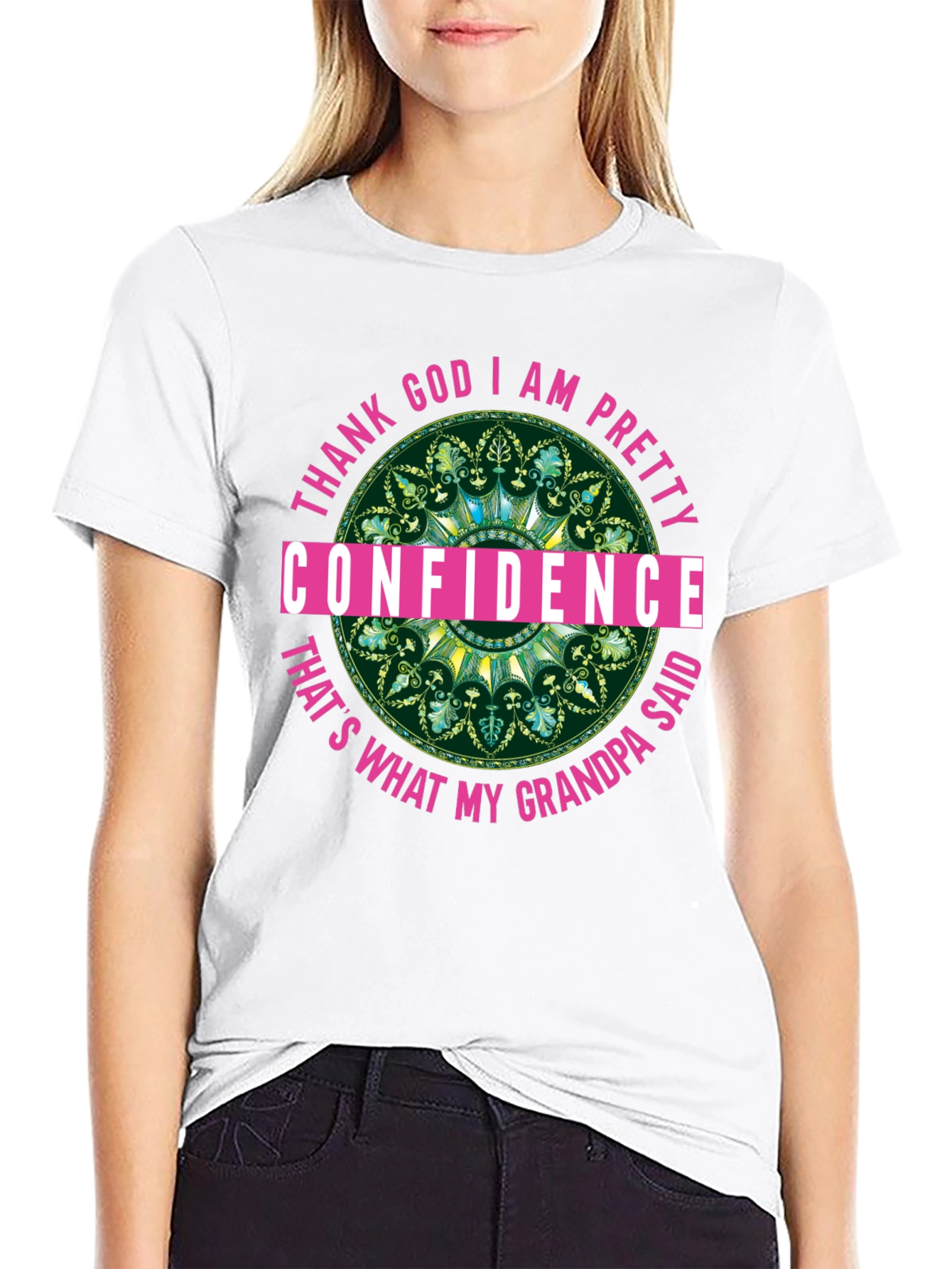 Confidence Grandpa Said T-Shirt Black