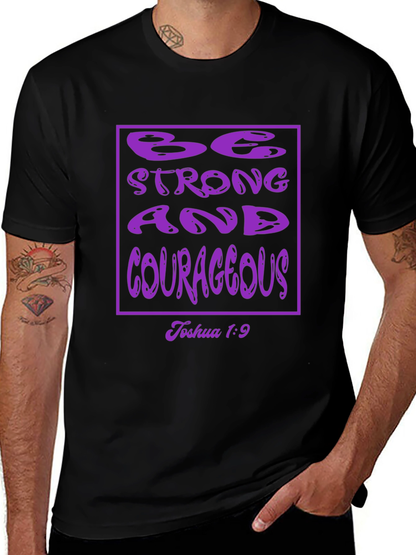 Be Strong & Courageous Christian T-Shirt