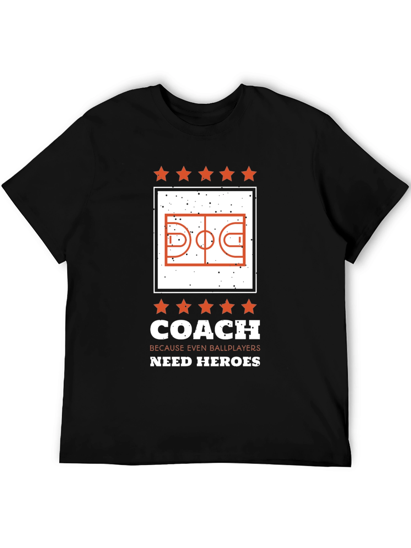 Coach Heroes Basketball T-Shirt