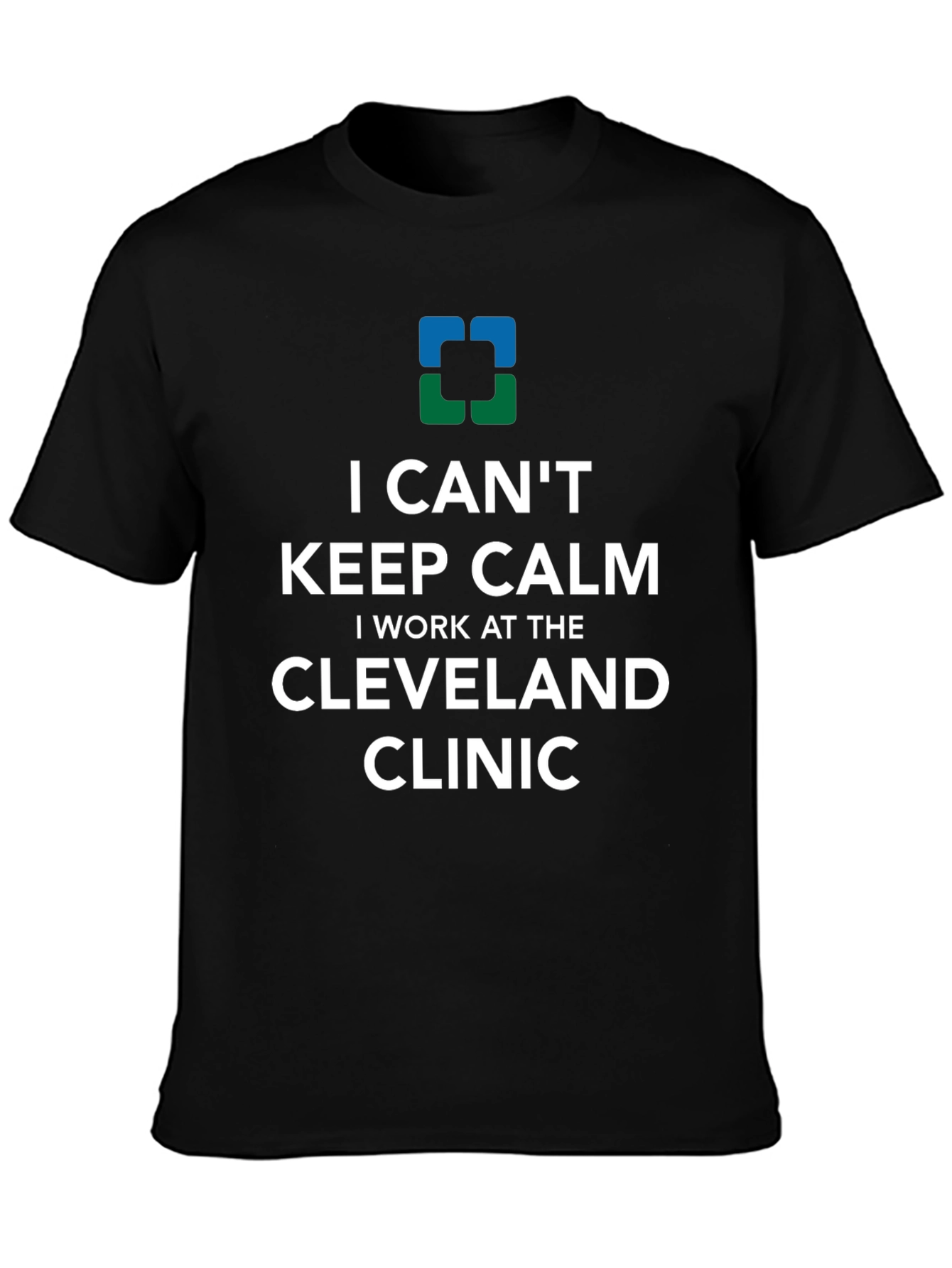 I Cant Keep Calm Cleveland Clinic T-Shirt
