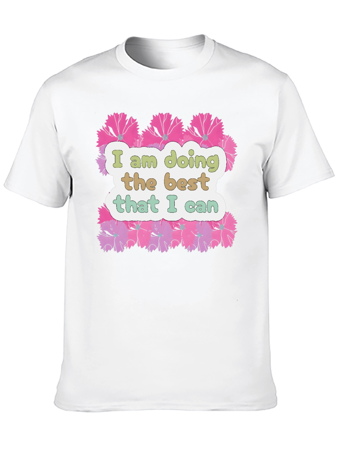 Floral Graphic T-Shirt - Inspirational Quote Tee